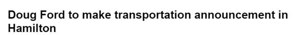安省省长福特发布公告!计划在汉密尔顿建造新的交通枢纽2 安省省长福特发布公告!计划在汉密尔顿建造新的交通枢纽2