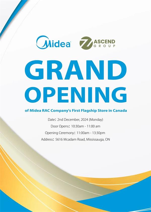 全球家用电器巨头-美的集团加拿大旗舰店隆重开业24